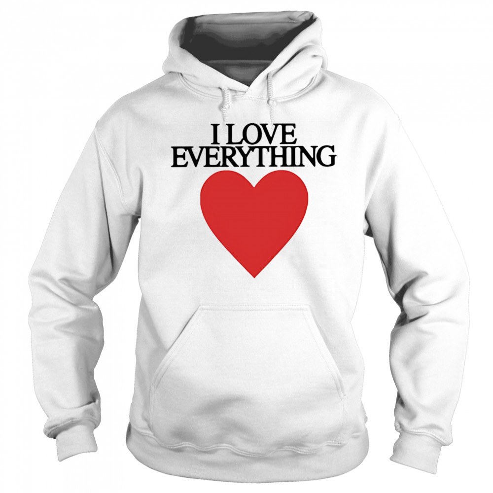 Mira joyce I love everything heart shirt Hoodie