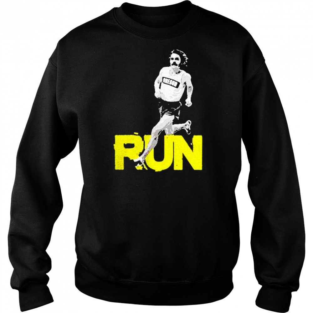 Steve Prefontaine Run Shirt Sweatshirt