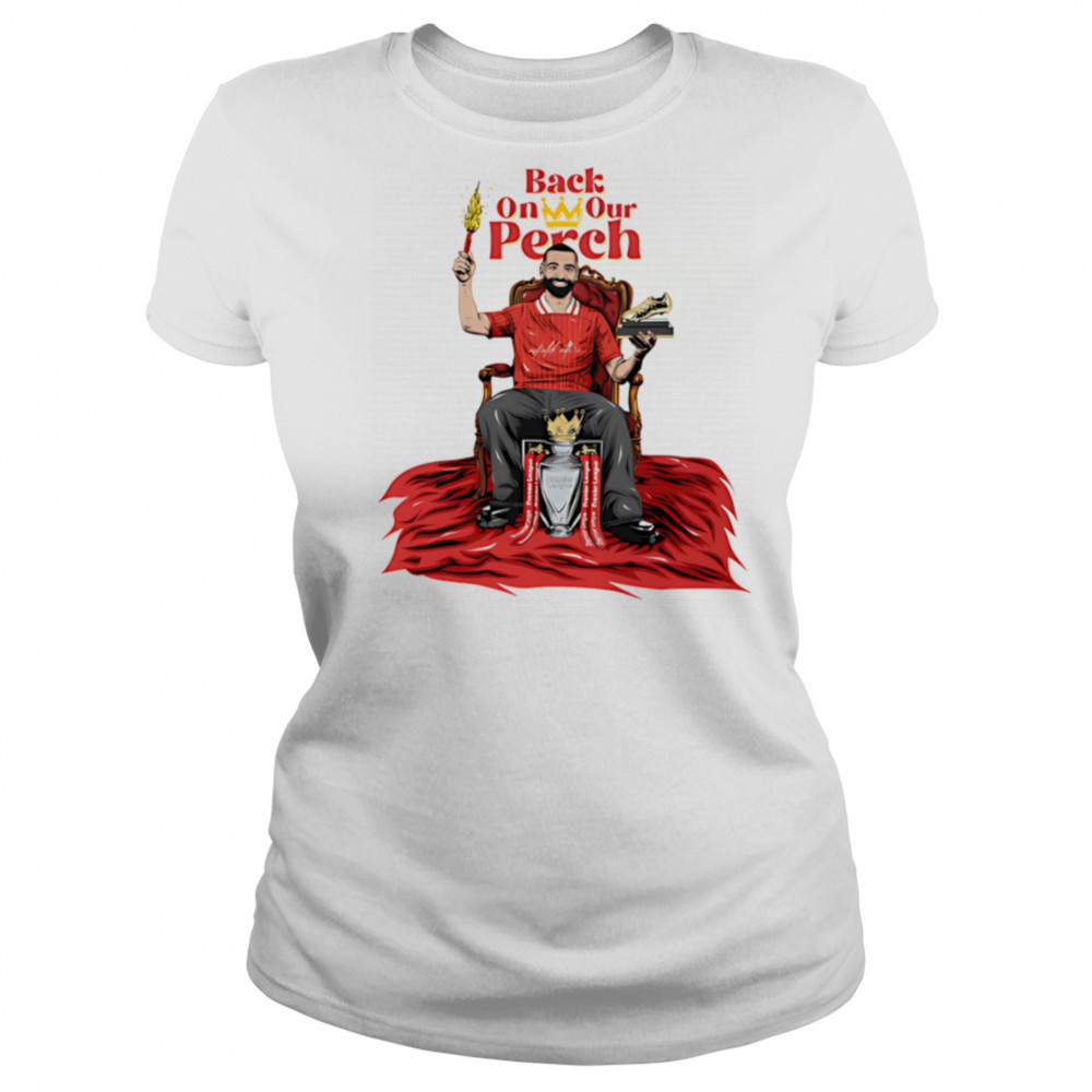 Back on our Perch Mo Salah shirt Women's T-shirt