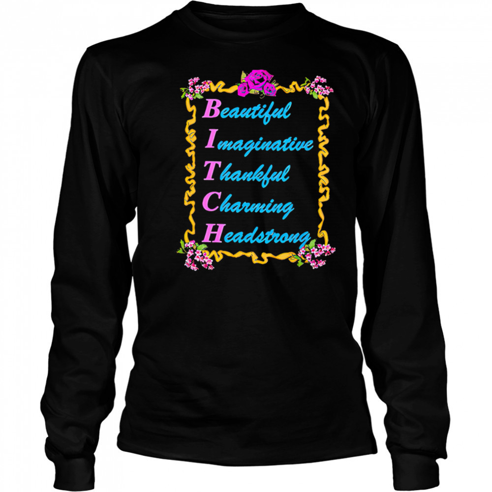 Beautify imaginative thankful charming headstrong shirt Long Sleeved