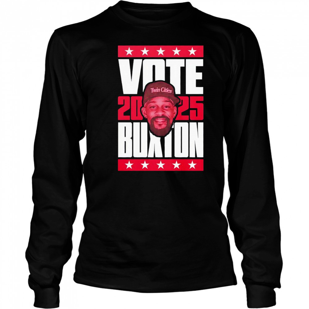 Byron Buxton 2025 Vote shirt Long Sleeved
