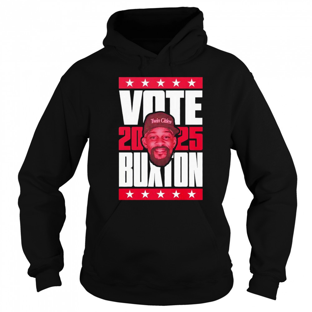 Byron Buxton 2025 Vote shirt Hoodie