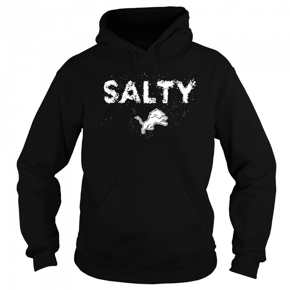 Detroit lions salty sports black 2025 shirt Hoodie