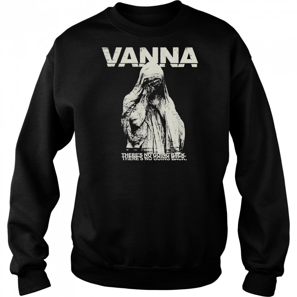 Down Right Vanna No Going Back Pepper Shirt Sweatshirt