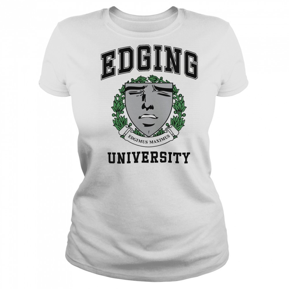 Edging University Edgimus Maximus T-shirt Women's T-shirt