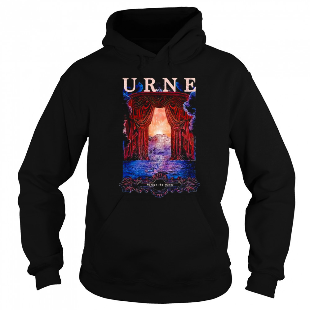 Harken The Waves Urne shirt Hoodie