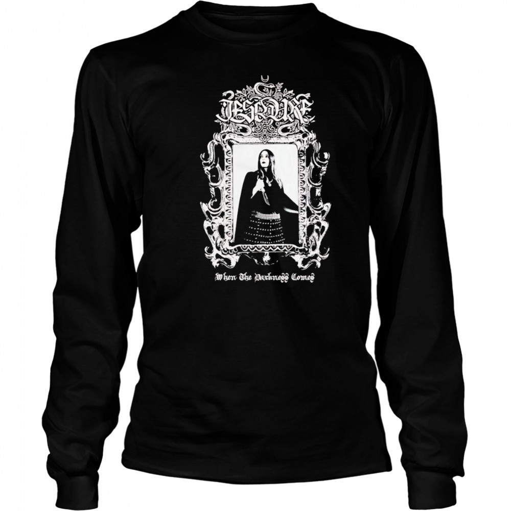 Ieschure When The Darkness Comes shirt Long Sleeved