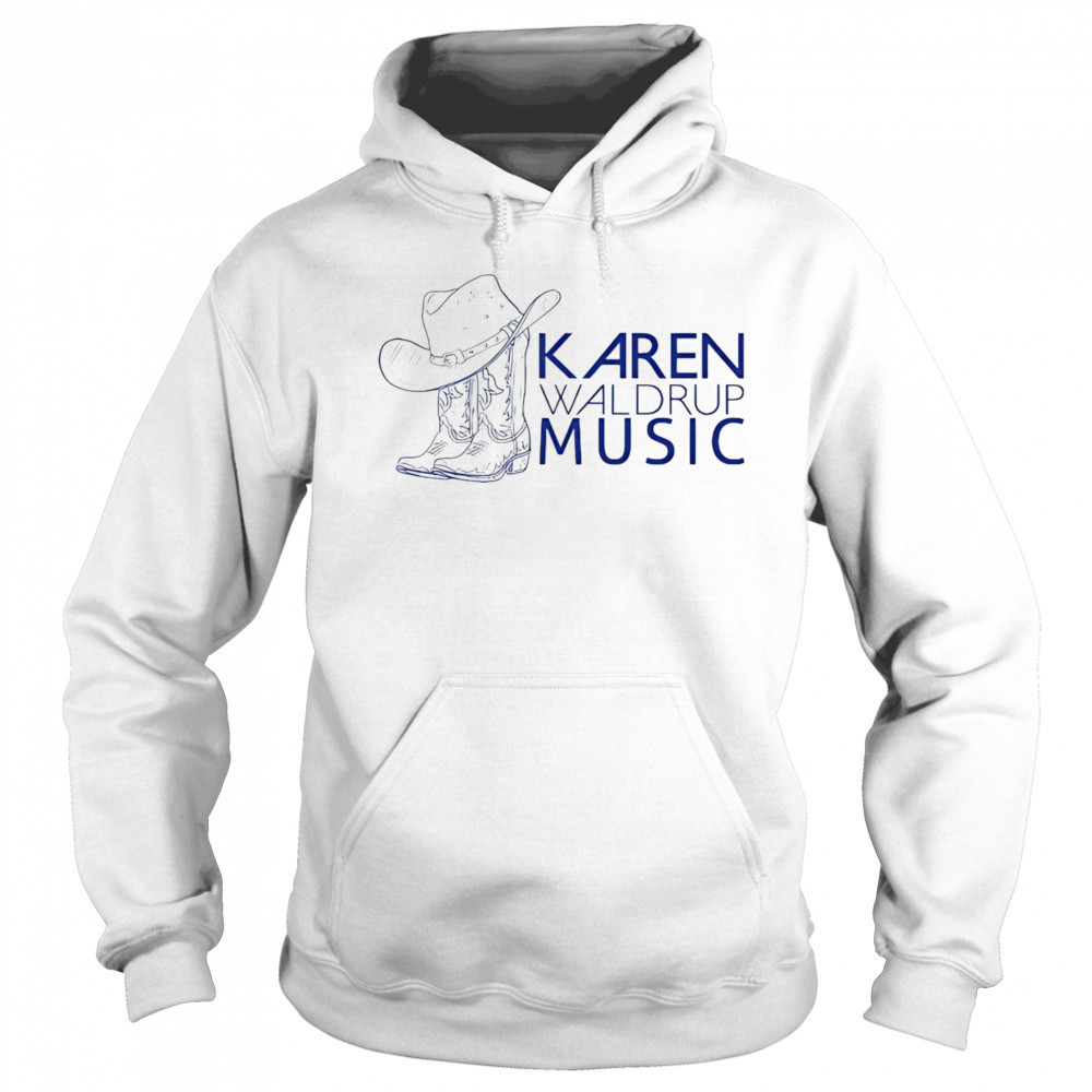 Karen Waldrup Music 2025 Boots shirt Hoodie