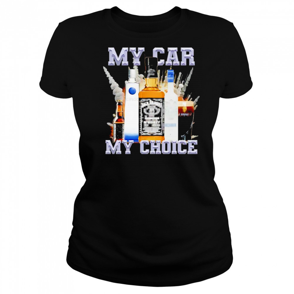 My Car My Choice graphic shirt Women's T-shirt