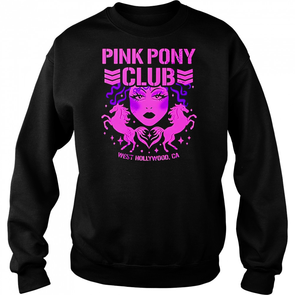 Pink Pony Club West Hollywood Ca shirt Sweatshirt