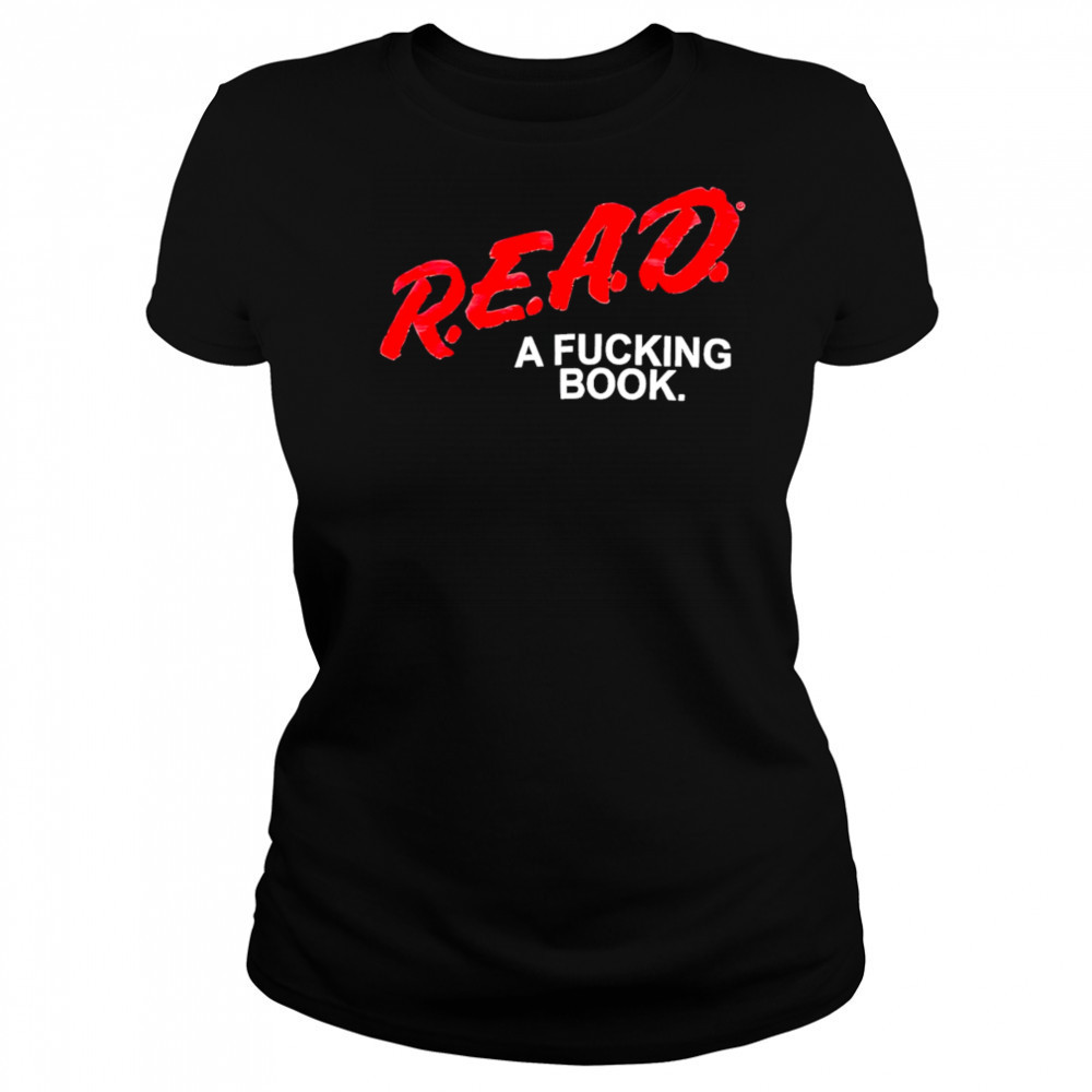 Read a fucking book shirt Women's T-shirt