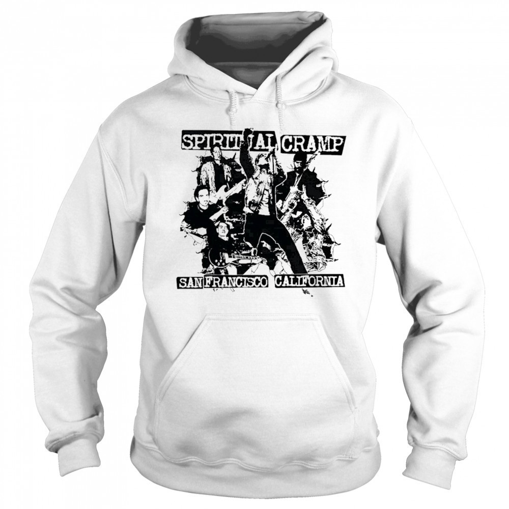 Spiritual Cramp San Francisco California T-shirt Hoodie
