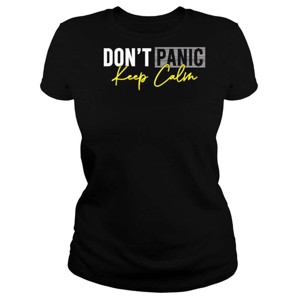 Don’t panic keep calm shirt Women's T-shirt