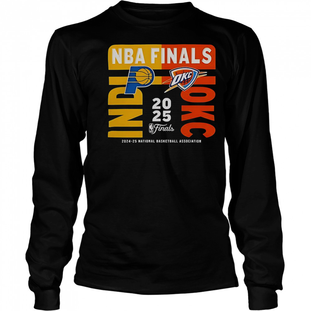 2025 NBA Finals Matchup Indiana Pacers Vs OKC Thunder T-Shirt Long Sleeved