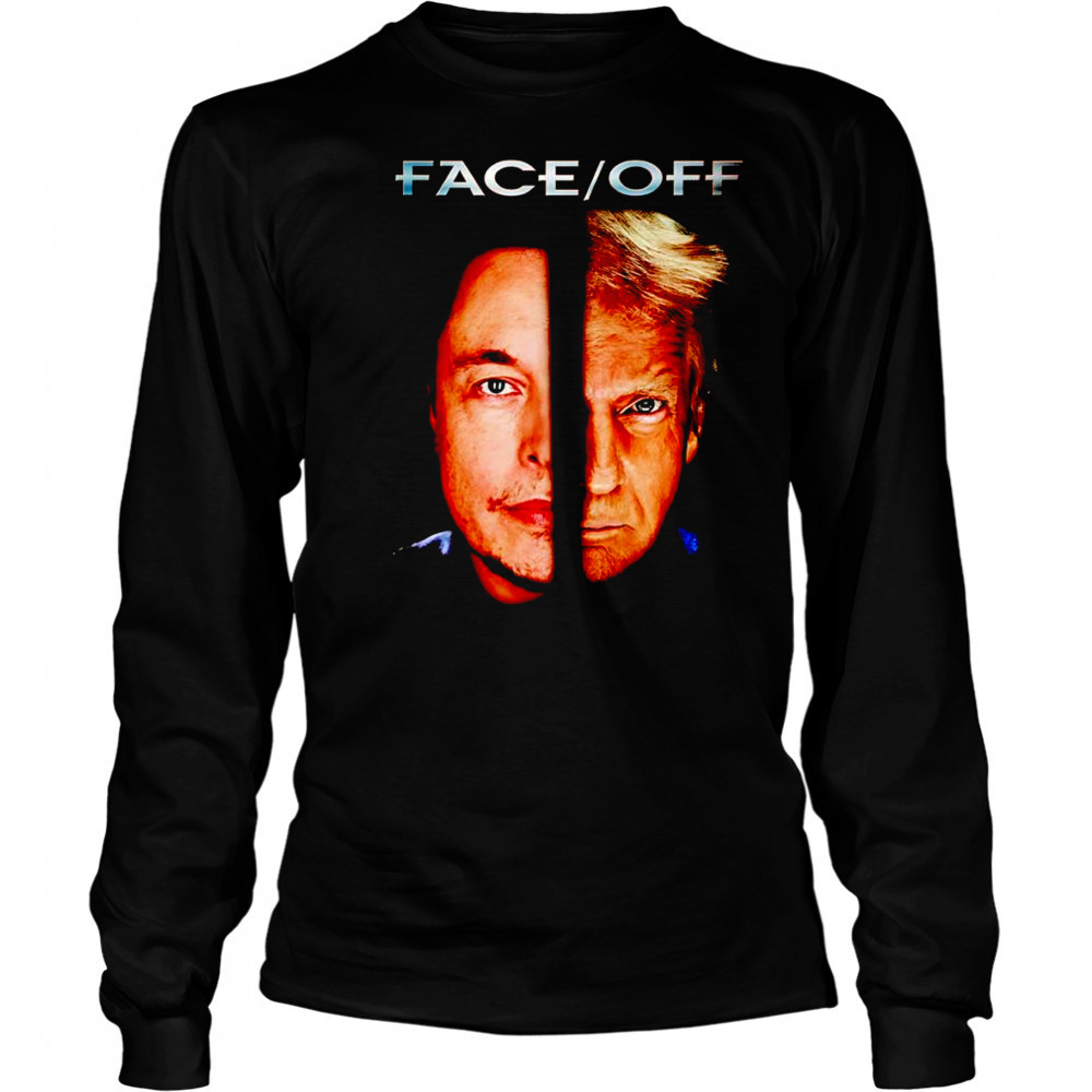 Face Off Elon vs Trump 2025 shirt Long Sleeved