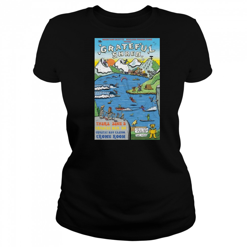 Grateful Shred 2025 Crystal Bay, NV Shirt Women's T-shirt