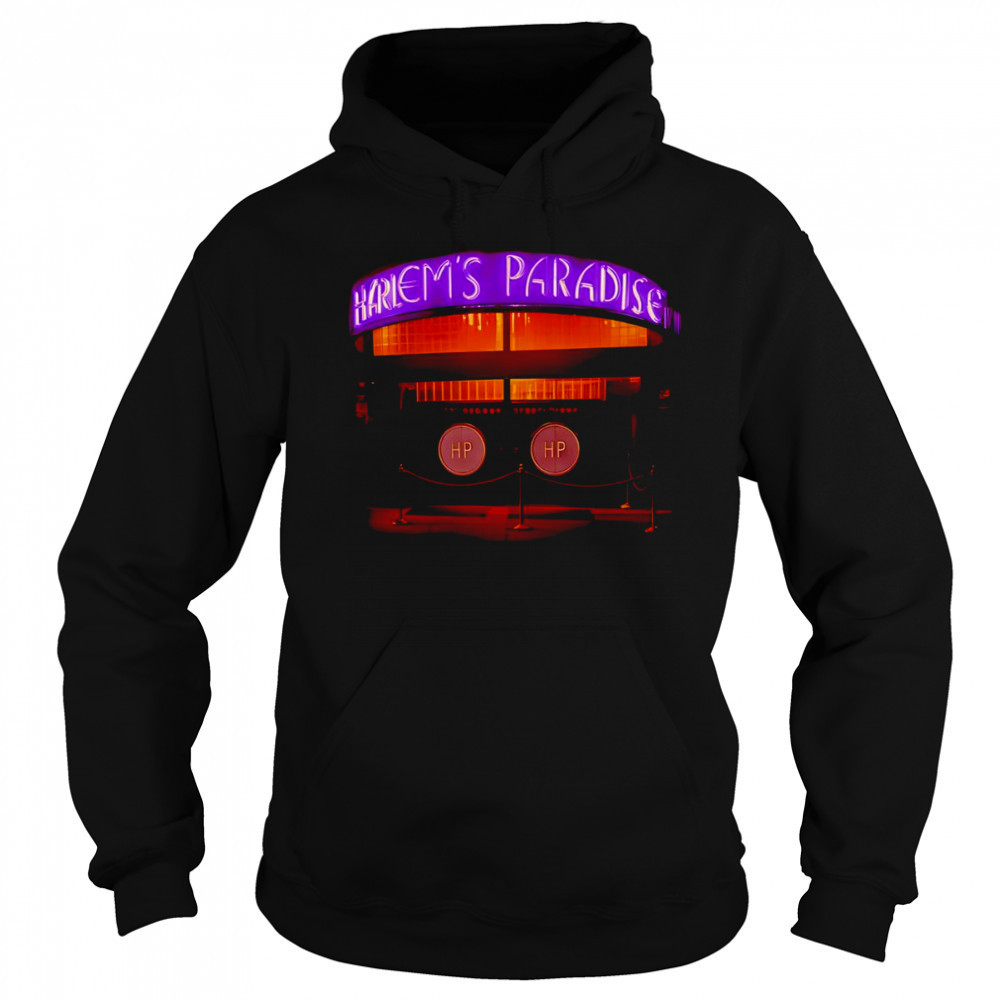 Harlem’s Paradise shirt Hoodie