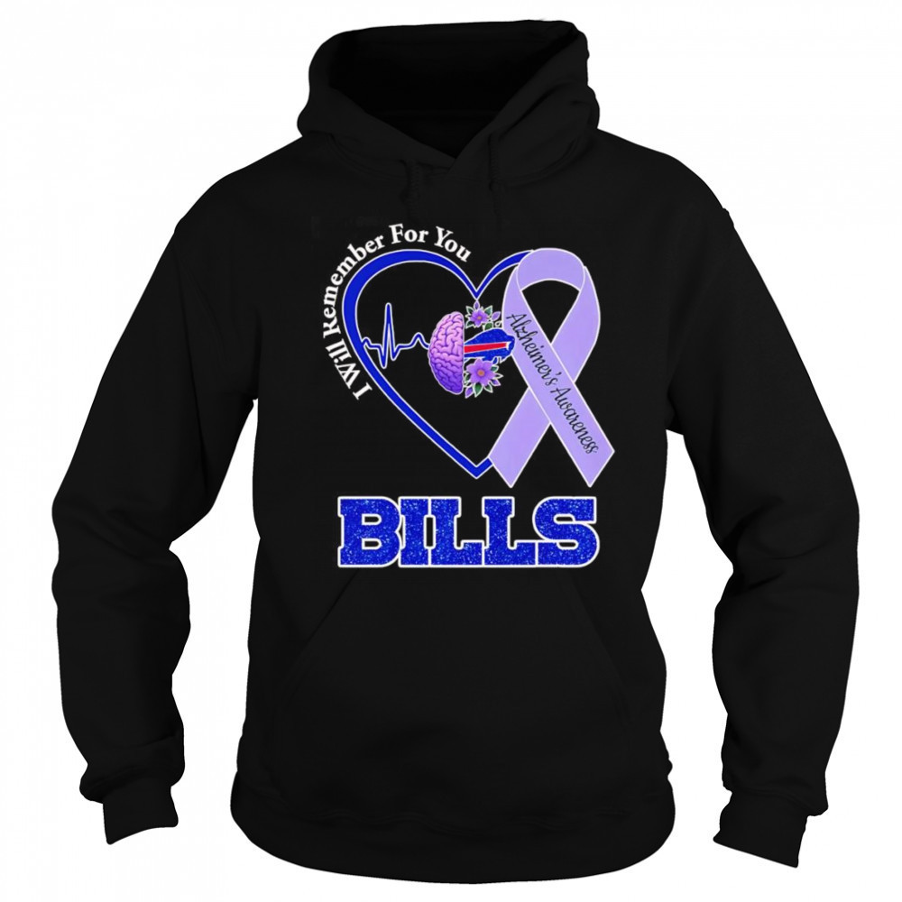 I will remember for you Alzheimer’s Awareness Buffalo Bills shirt Hoodie