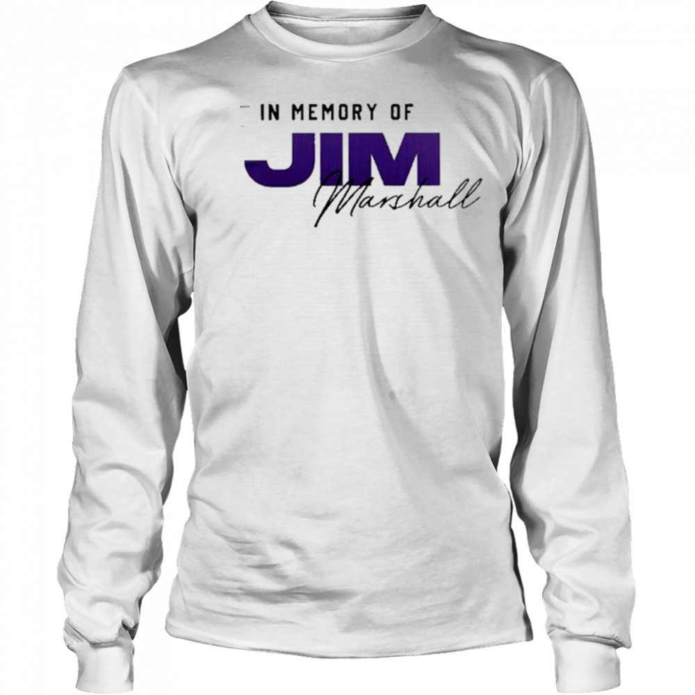 In Memory Of Jim Marshall X Minnesota Vikings 2025 shirt Long Sleeved