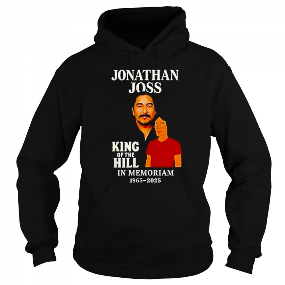 Jonathan Joss King Of The Hill In Memoriam 1965 2025 Shirt Hoodie