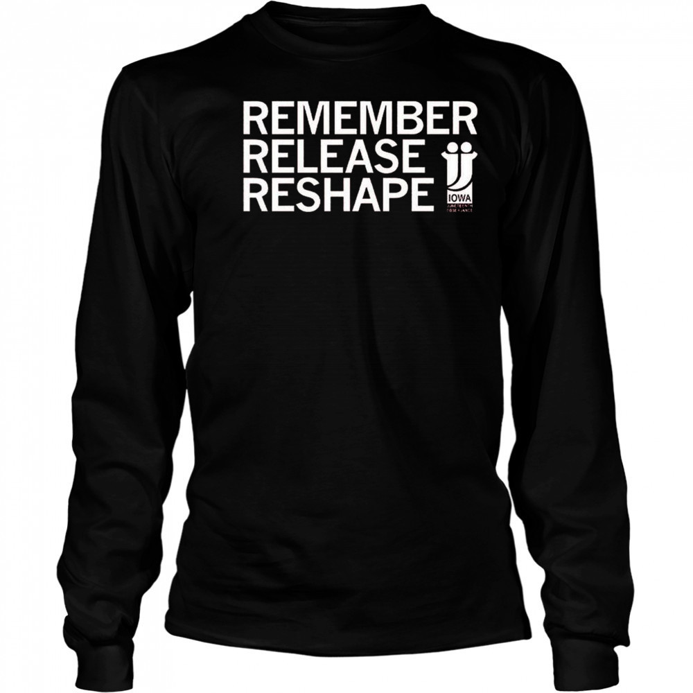 Juneteenth Remember Release Reshape Shirt Long Sleeved