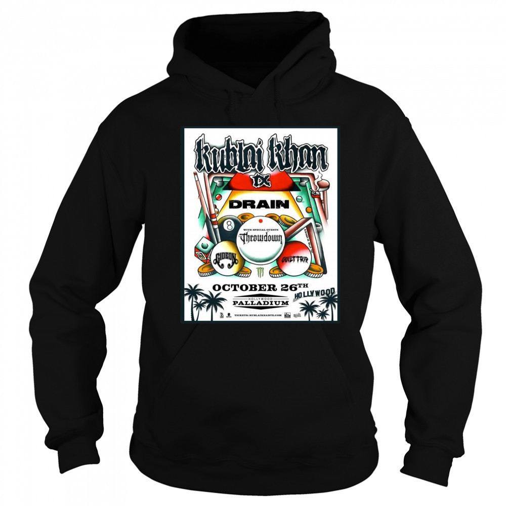Kublai Khan TX Drain October 26th 2025 Shirt Hoodie