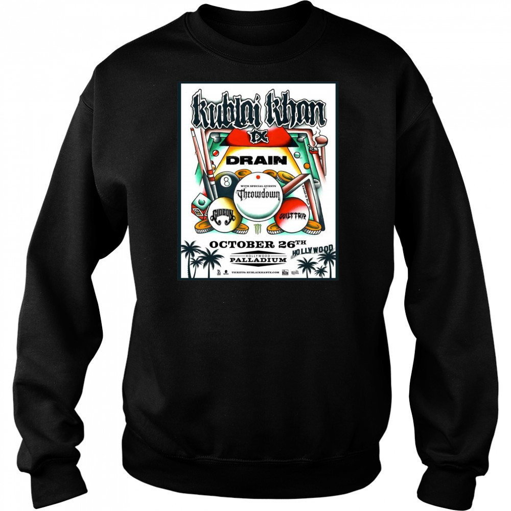 Kublai Khan TX Drain October 26th 2025 Shirt Sweatshirt
