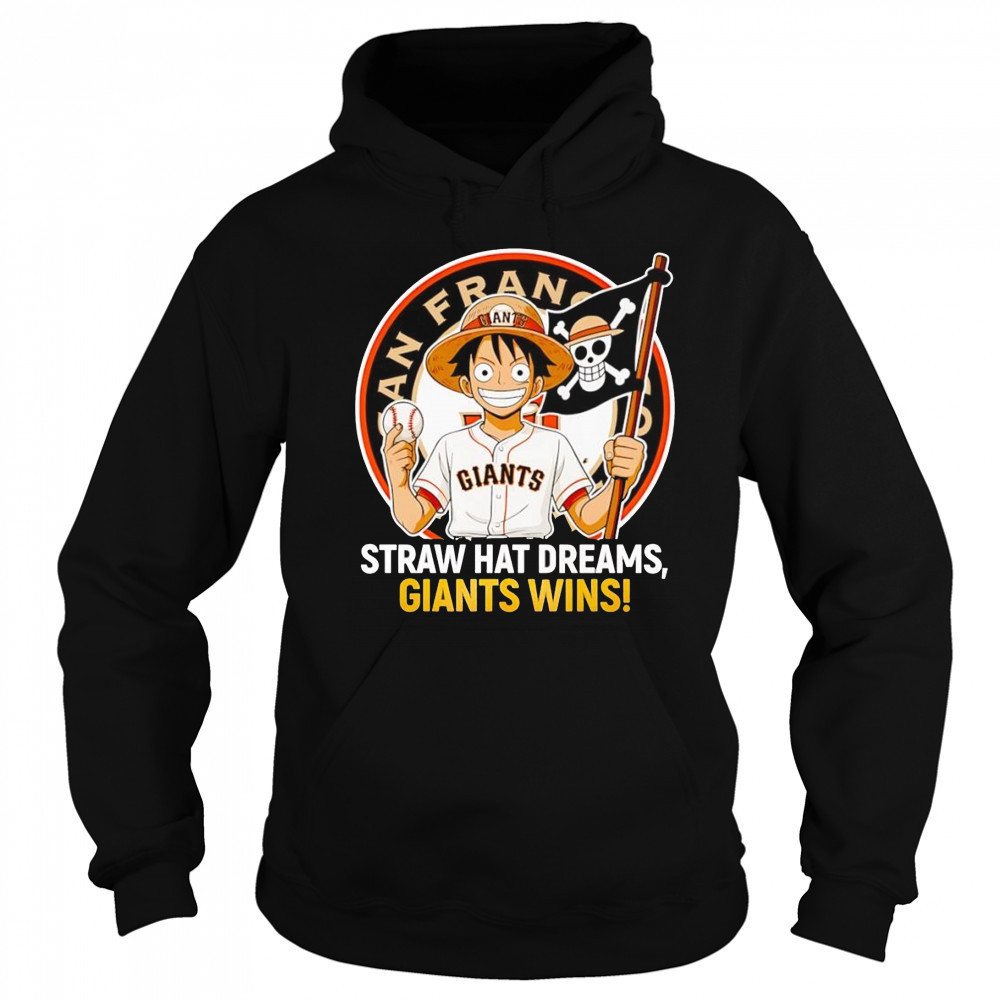 Luffy Straw hat dreams Giants wins shirt Hoodie