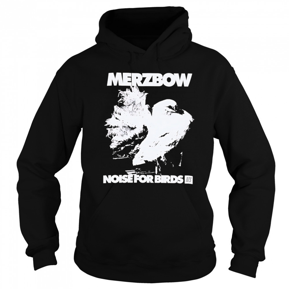 Merzbow noise for birds black white shirt Hoodie