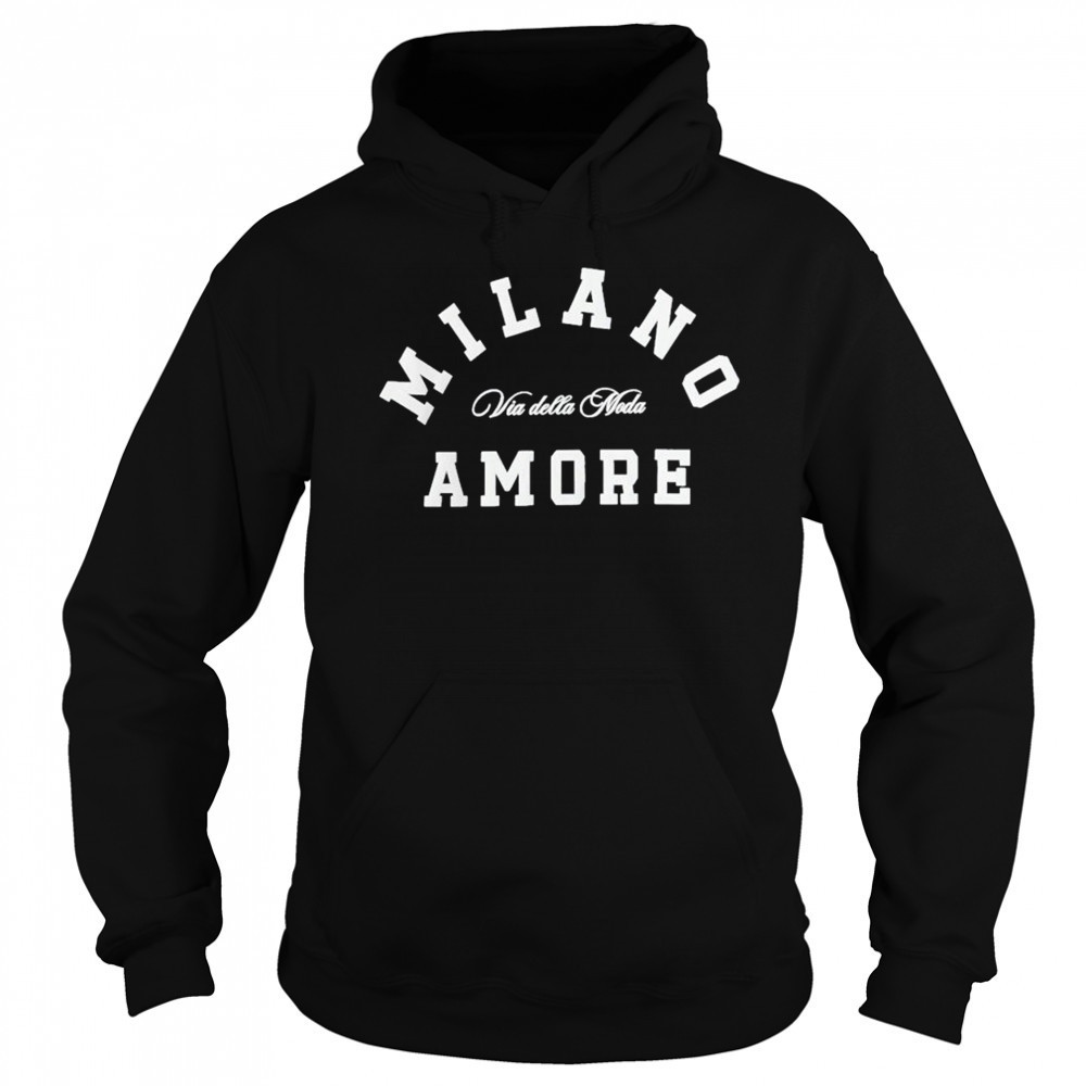 Milanoamore Via Della Moda T-shirt Hoodie