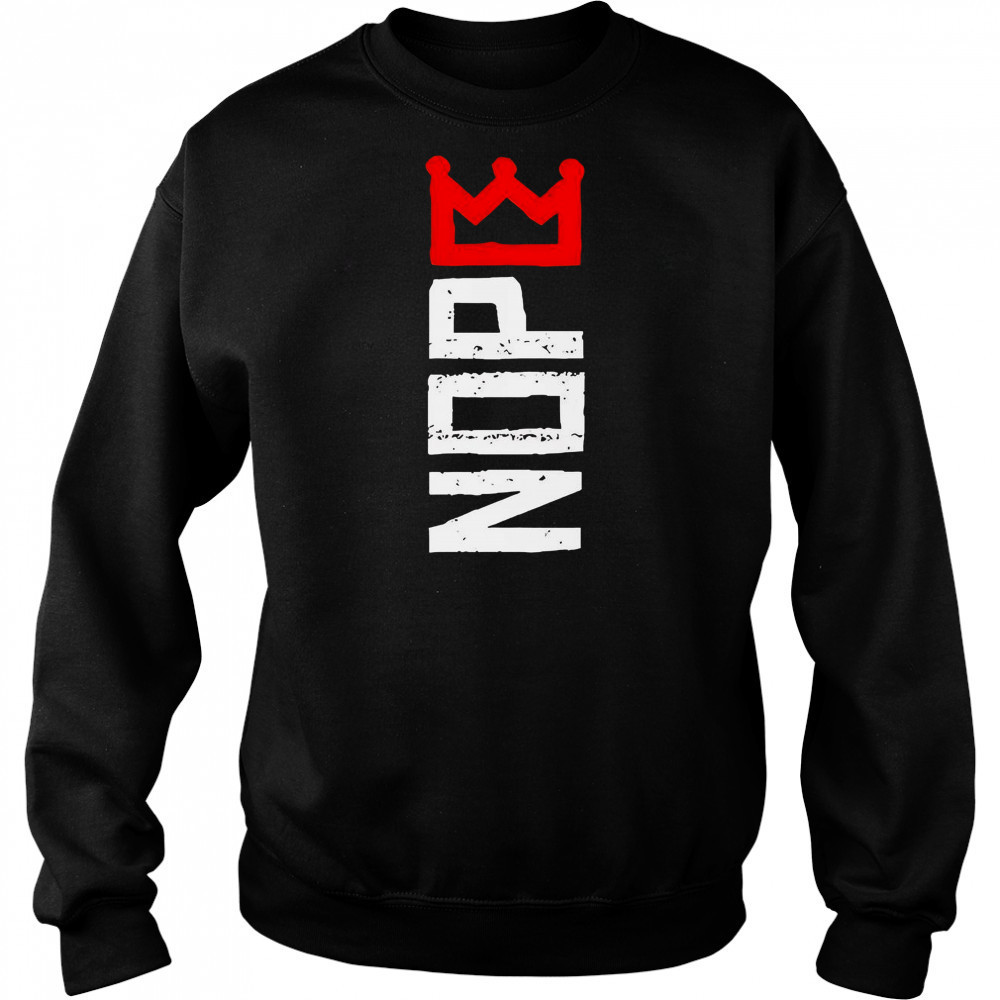 No Kings Nope Protest Sign Horizontal T-Shirt Sweatshirt