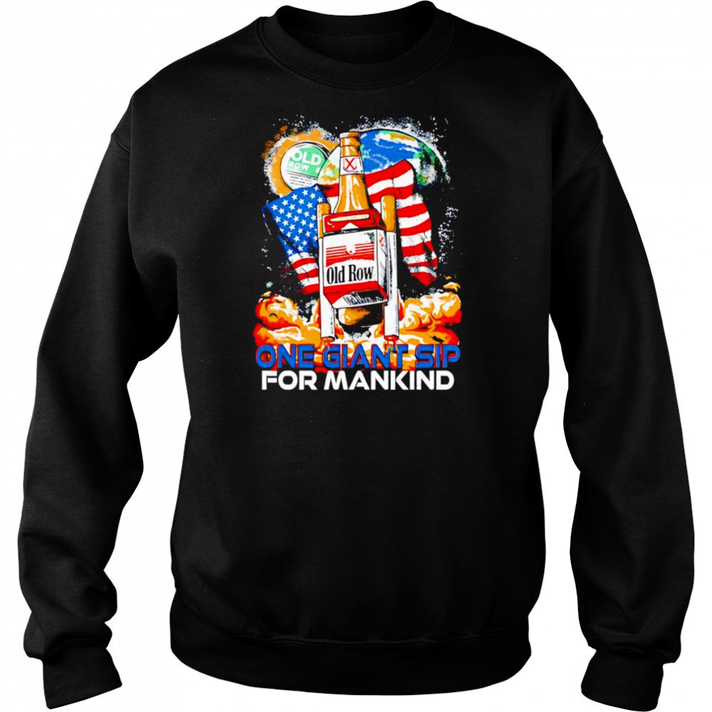 One giant Sip for mankind shirt Sweatshirt