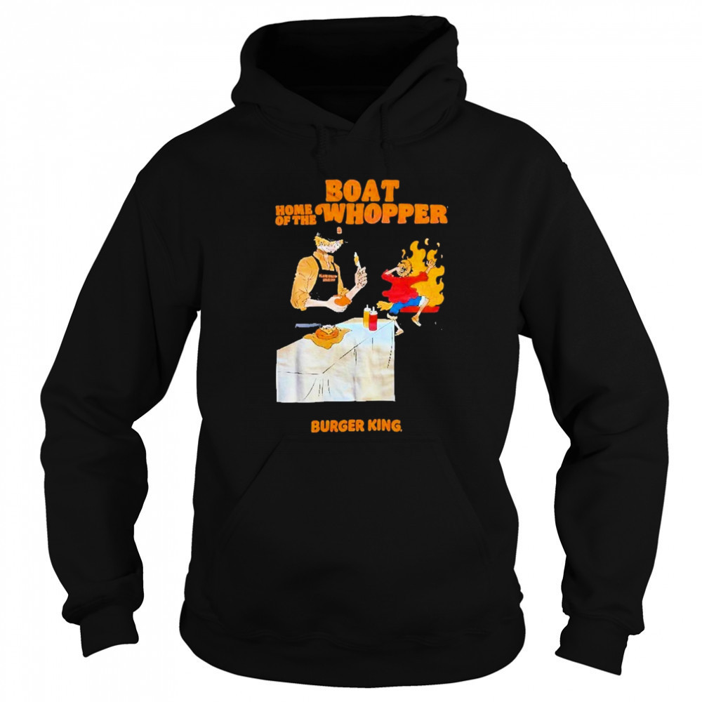 One Piece Burger King Boat Home Of The Whopper shirt Hoodie