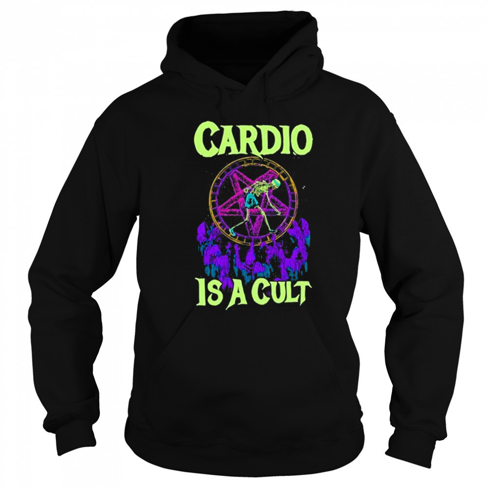 Raskolapparel Cardio Is A Cult shirt Hoodie