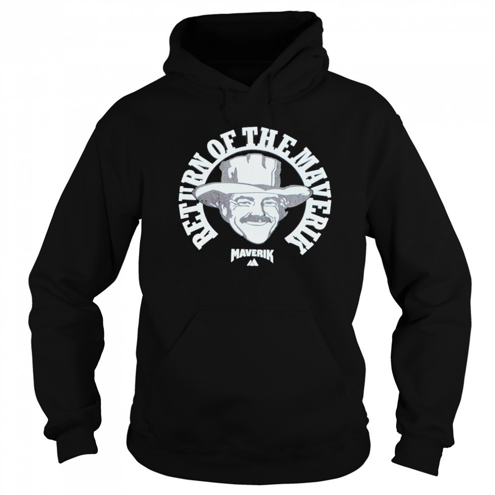 Return Of The Maverik T-shirt Hoodie