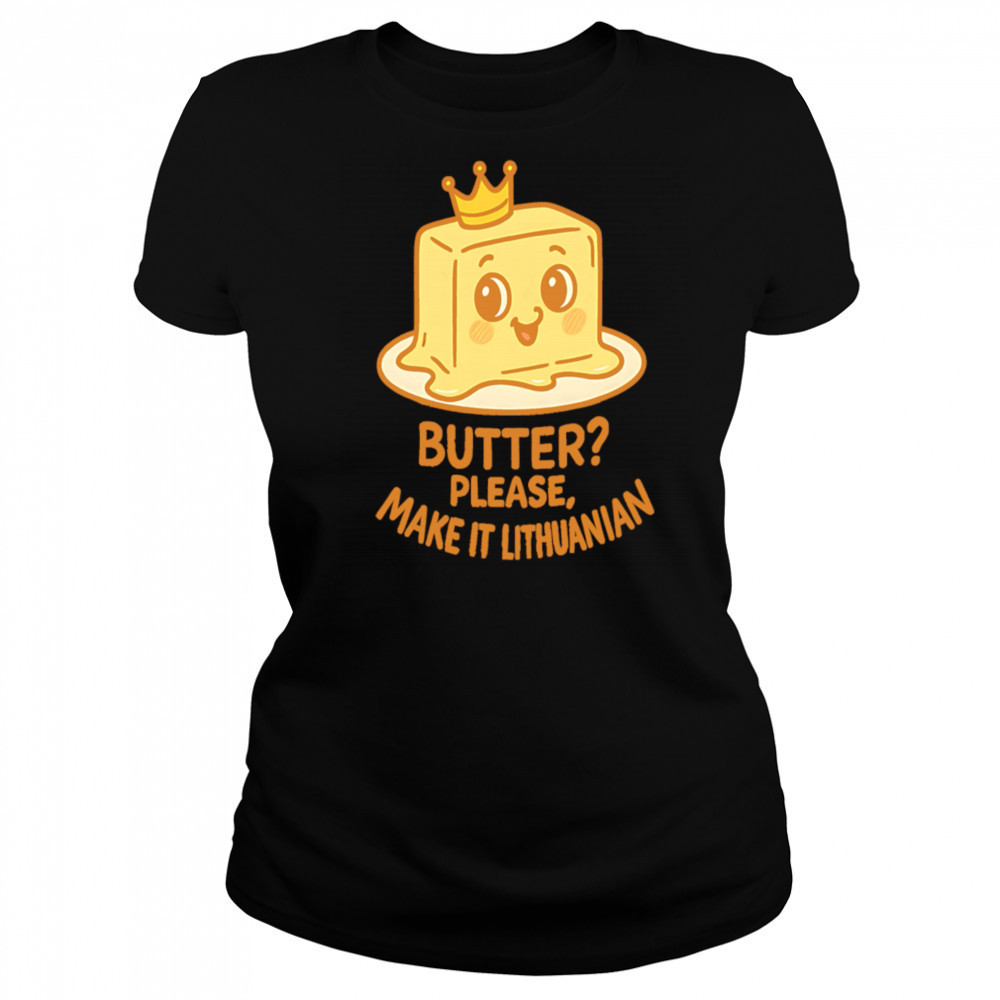 Royal Butter Lithuanian Food Reign Premium shirt Women's T-shirt