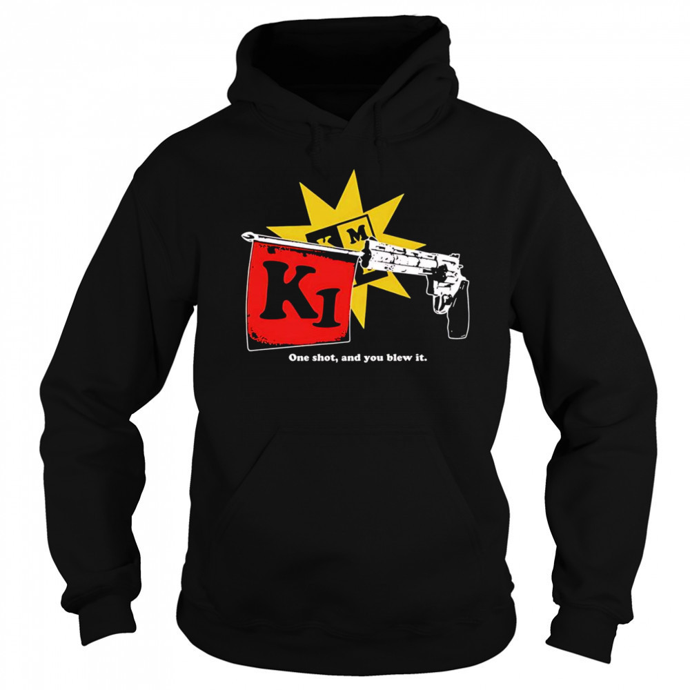 Sick Joke one shot and you blew it shirt Hoodie