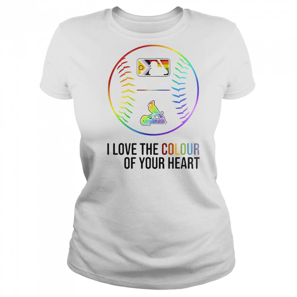 St. Louis Cardinals Baseball I Love The Colour Of Your Heart Pride Month 2025 T-Shirt Women's T-shirt