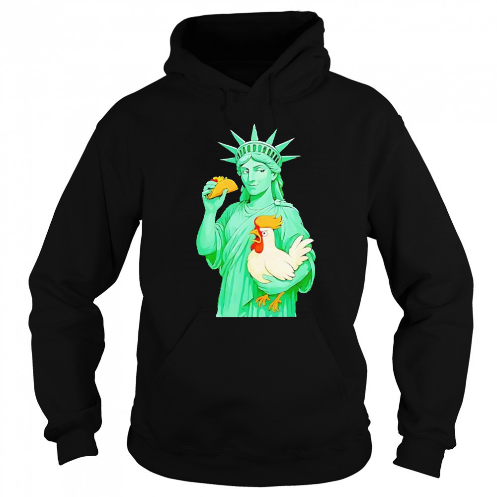 Statue Of Liberty Taco Trump Always Chickens Out Funny 2025 Shirt Hoodie
