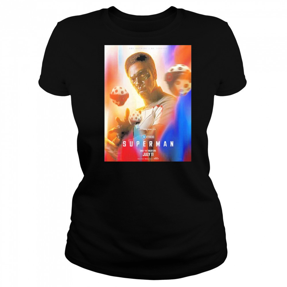 Superman Edi Gathegi Is Mr Terrific July 11 2025 DC Studios shirt Women's T-shirt