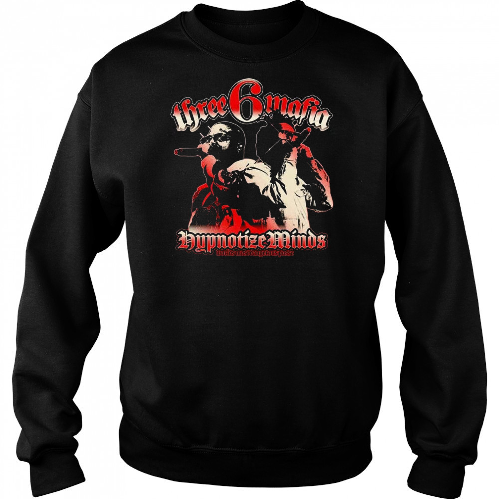 Three 6 Mafia Push Em Off Shirt Sweatshirt