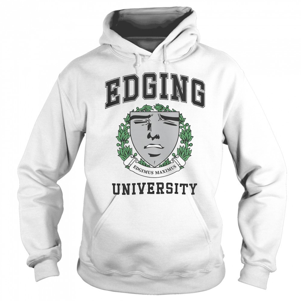 Top Edging University T-Shirt Hoodie