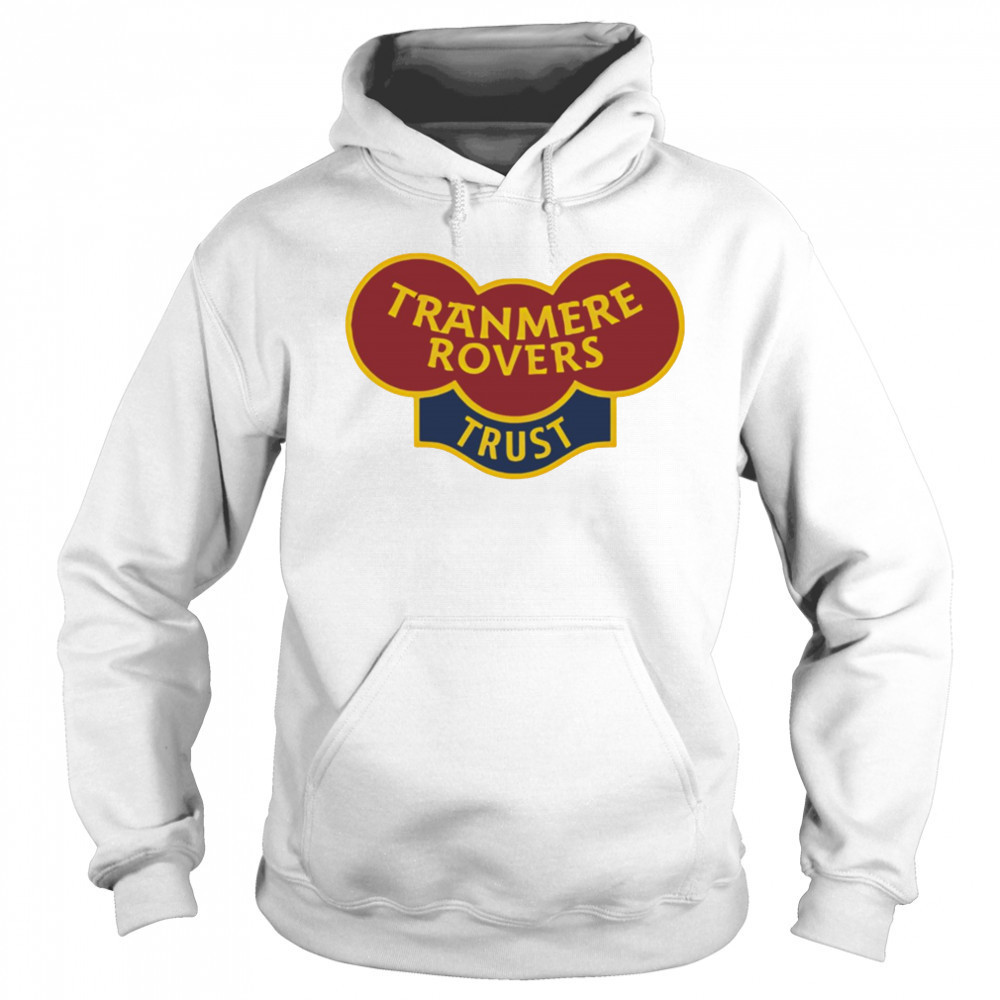 Tranmere Rovers Trust shirt Hoodie