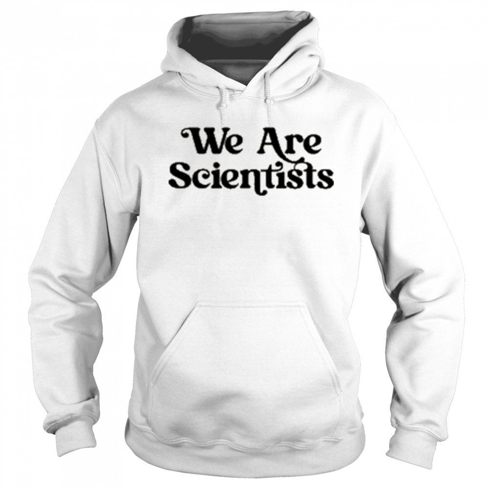 We Are Scientists Logo T-shirt Hoodie