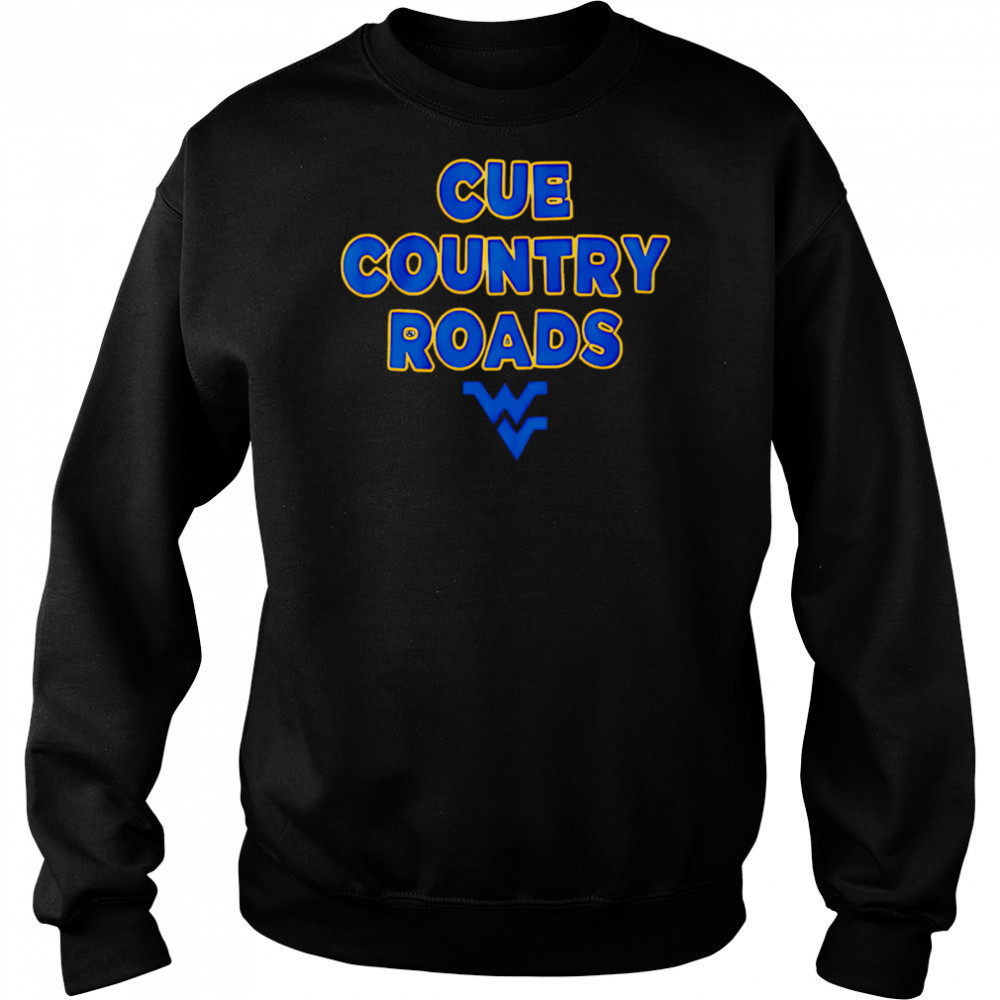 West Virginia Team Slogan shirt Sweatshirt