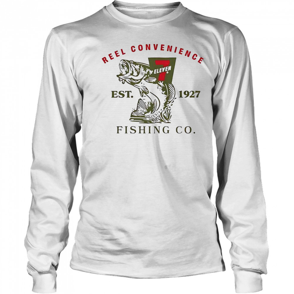 7 Eleven Reel Convenience Fishing Co Est 1927 T-Shirt Long Sleeved