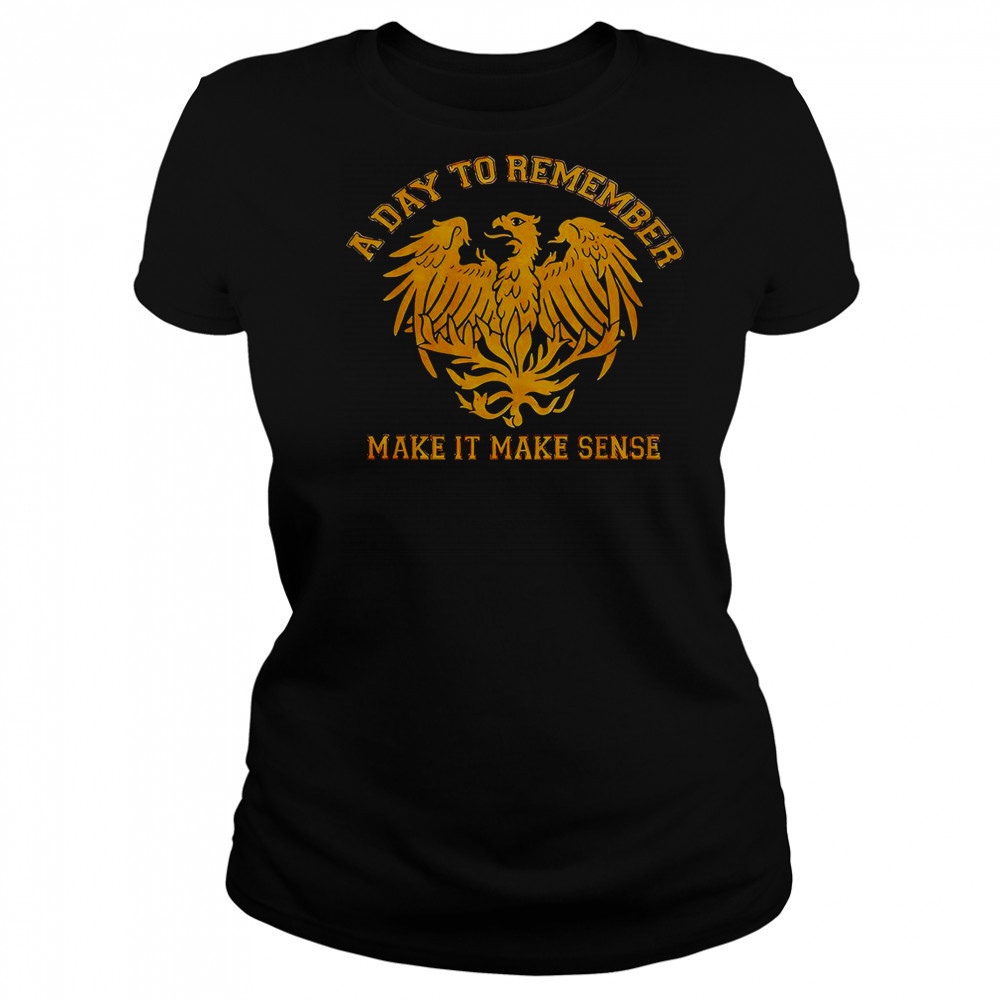 A Day To Remember Make It Make Sense T-Shirt Women's T-shirt