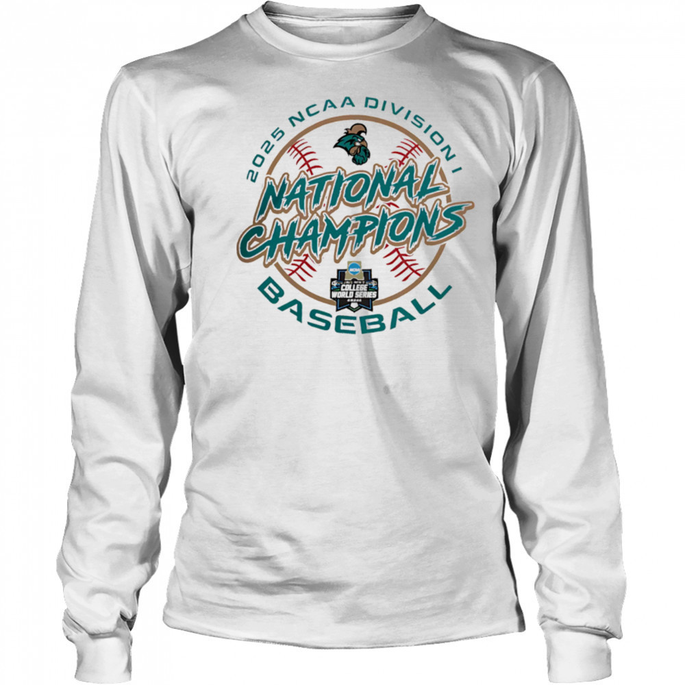 Coastal Carolina Chanticleers 2025 NCAA Division National Champions shirt Long Sleeved