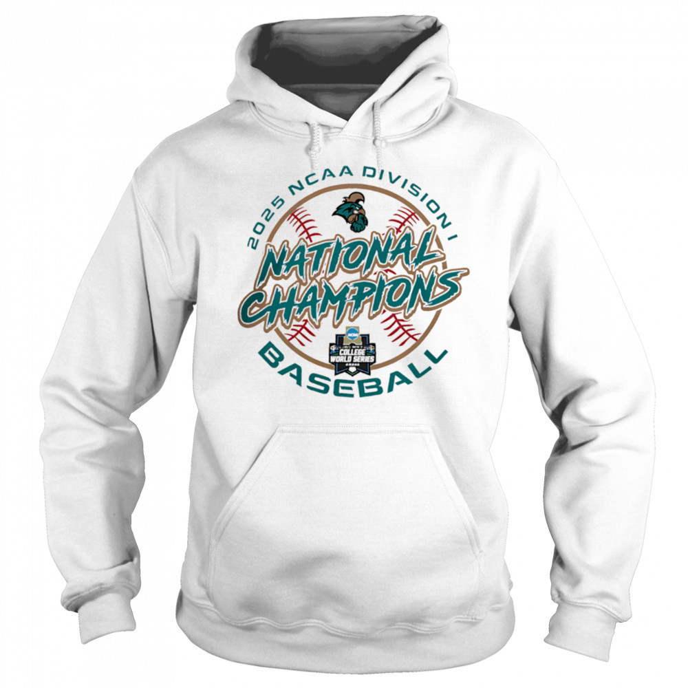 Coastal Carolina Chanticleers 2025 NCAA Division National Champions shirt Hoodie