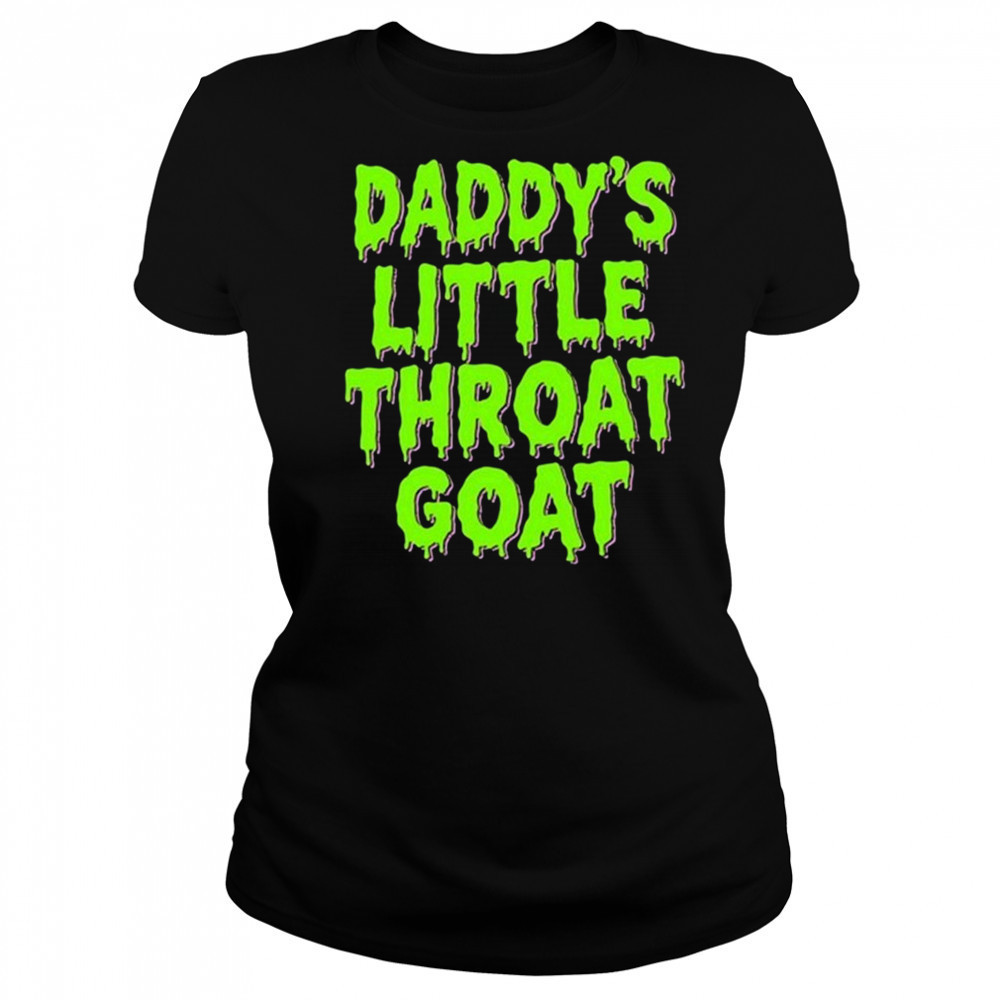Daddy’s Little Throat Goat Shirt Women's T-shirt
